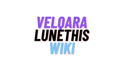 Velqara Lunethis Wiki